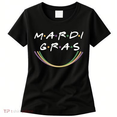 Mardi Gras Friends Meme Women's T-Shirt