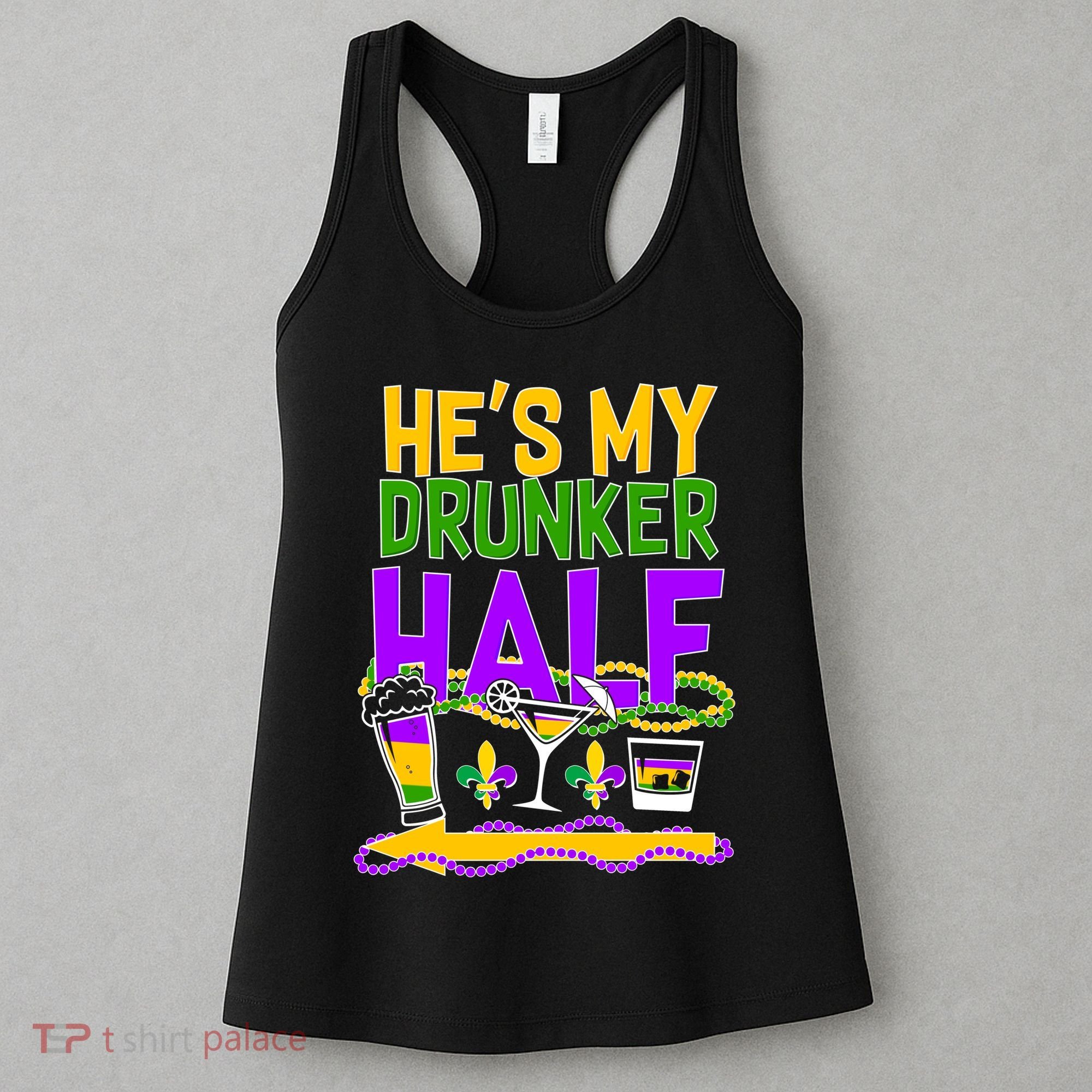 Mardi Gras He's My Drunker Half Women's Tank Top