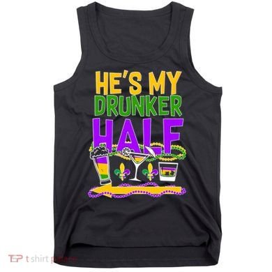 Mardi Gras He's My Drunker Half Tank Top