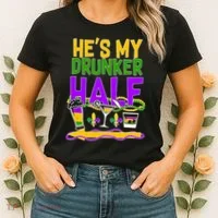Mardi Gras He's My Drunker Half Women's T-Shirt thumb 2