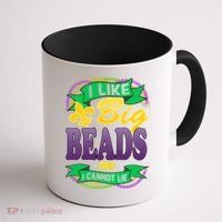 Mardi Gras I like big beads and i cannot lie Coffee Mug thumb 1