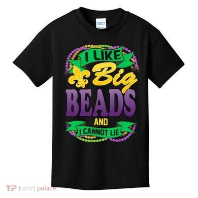 Mardi Gras I like big beads and i cannot lie Kids T-Shirt