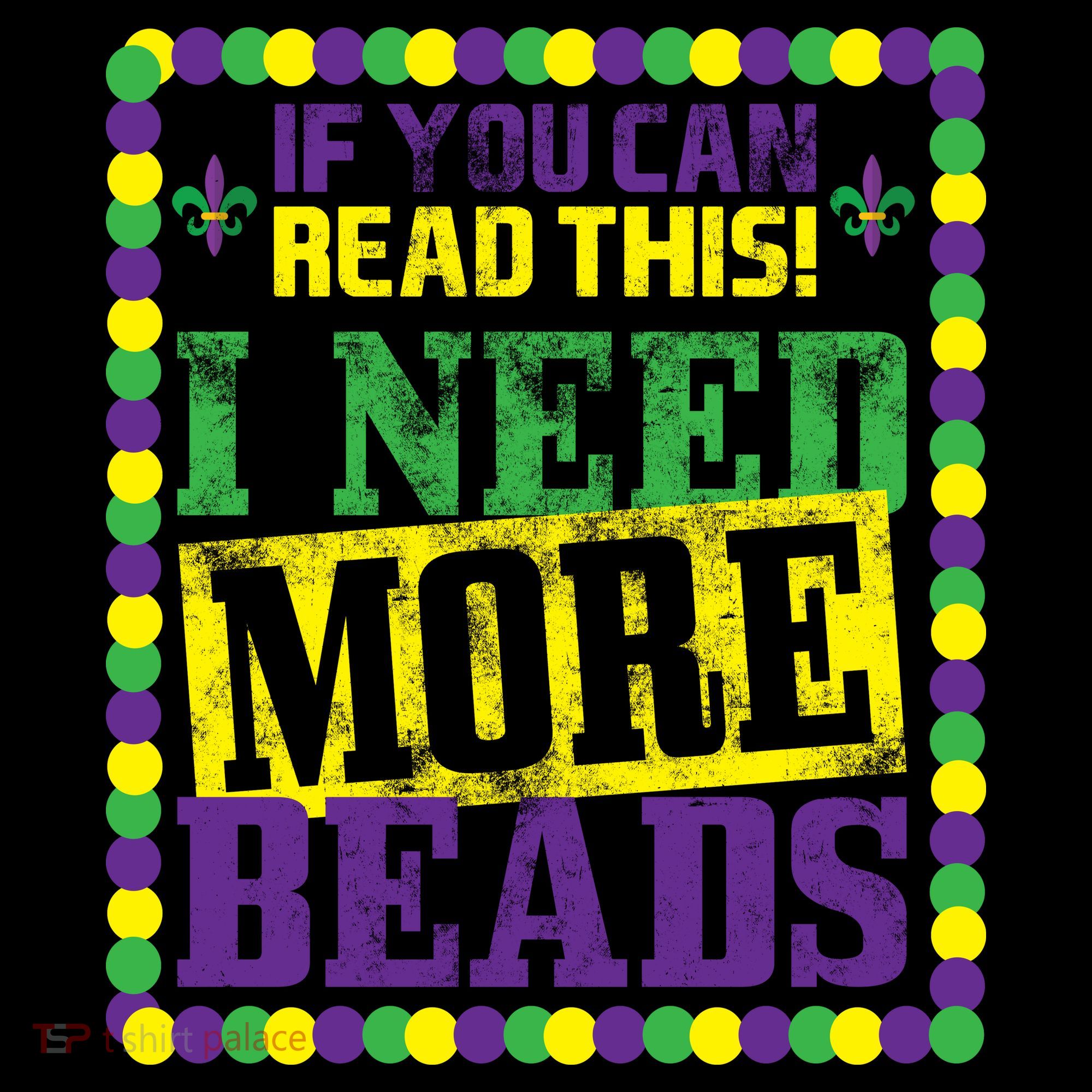 Mardi Gras If You Can Read This I Need More Beads Women's Hoodie