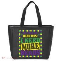 Mardi Gras If You Can Read This I Need More Beads Tote Bag thumb 0