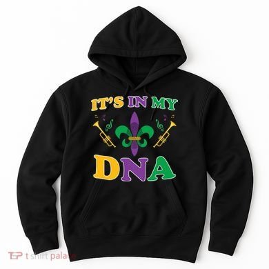 Mardi Gras It's My DNA Hoodie