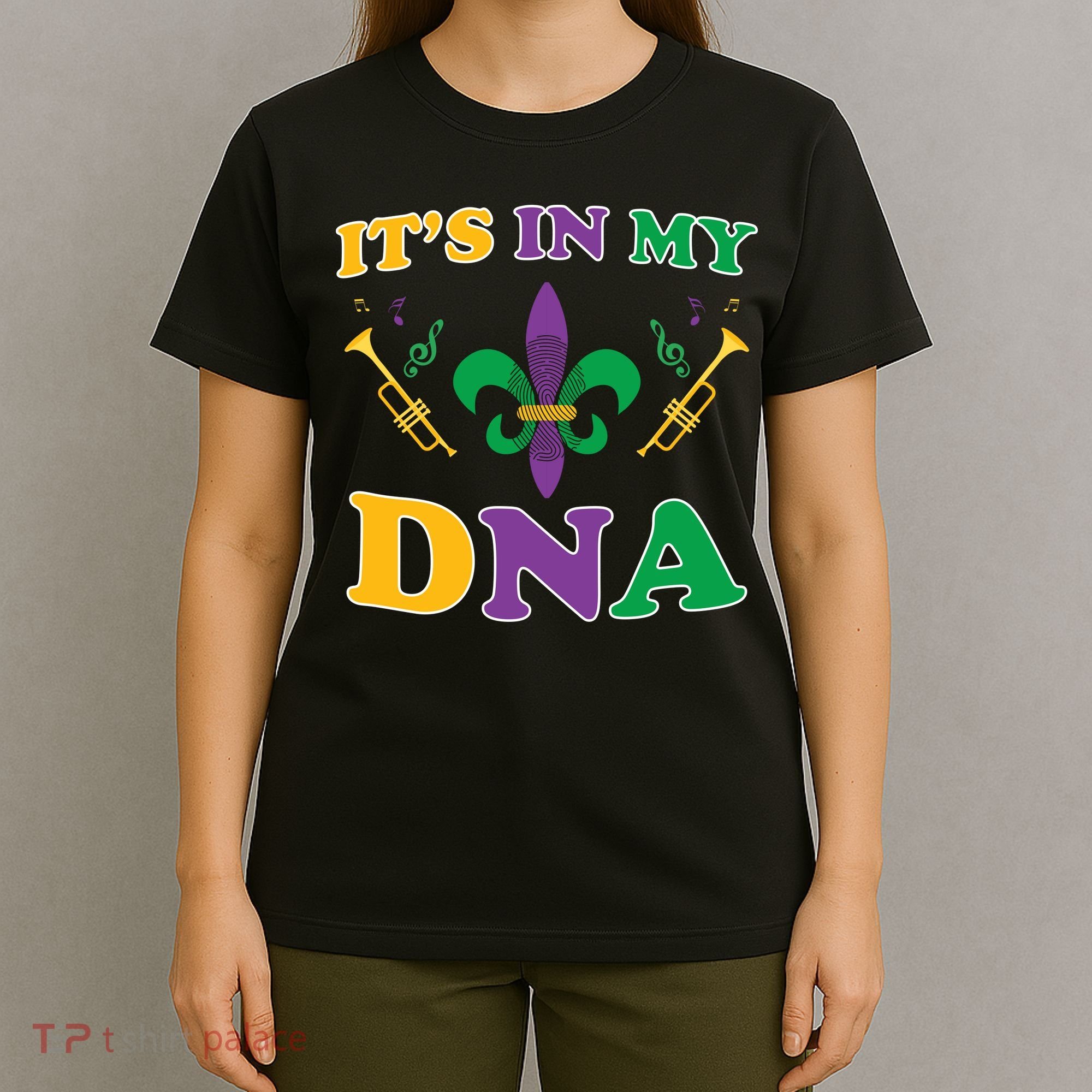 Mardi Gras It's My DNA T-Shirt