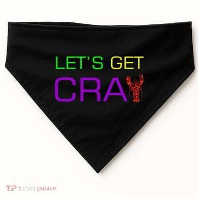 Mardi Gras Let's Get Cray USA-Made Doggie Bandana