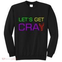 Mardi Gras Let's Get Cray Sweatshirt thumb 0
