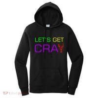 Mardi Gras Let's Get Cray Women's Hoodie thumb 0