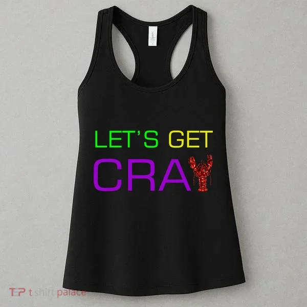 Mardi Gras Let's Get Cray Women's Tank Top