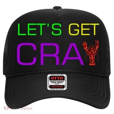 Mardi Gras Let's Get Cray Hat