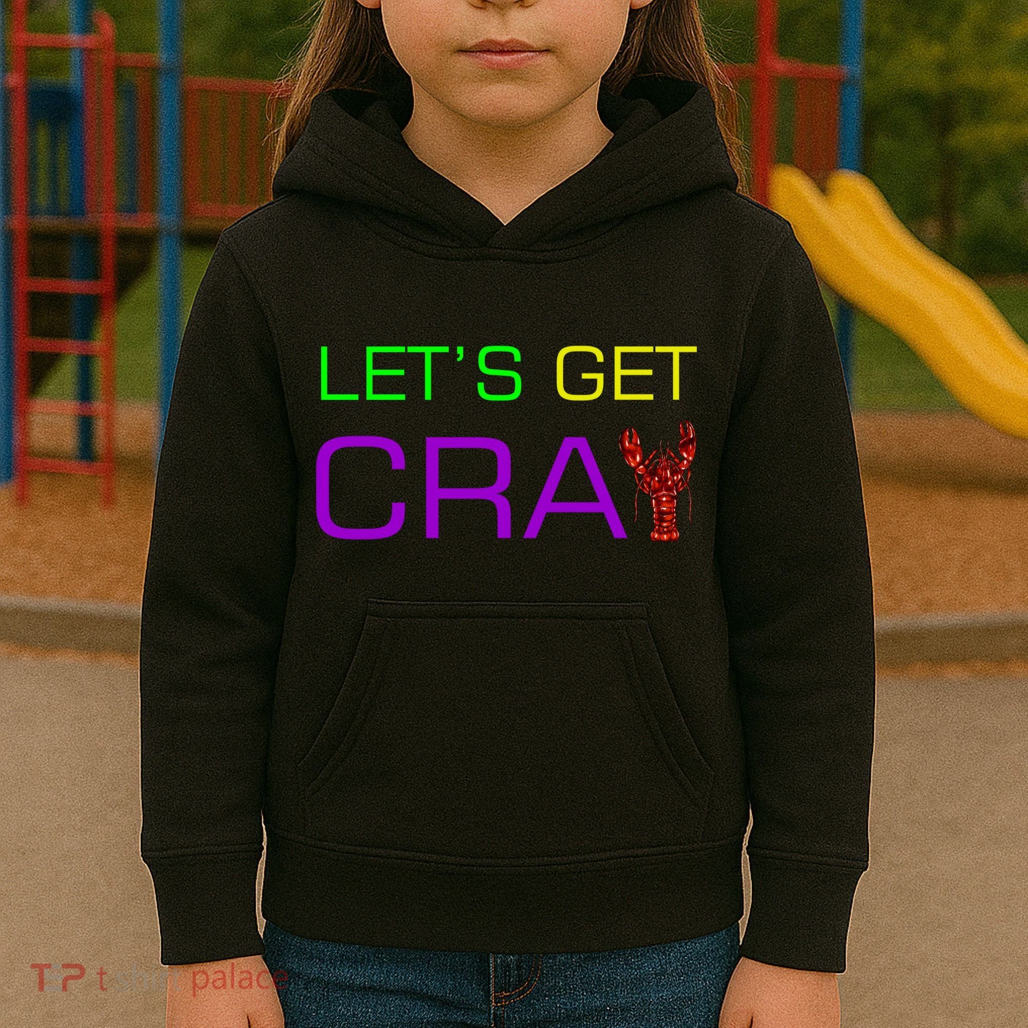 Mardi Gras Let's Get Cray Kids Hoodie