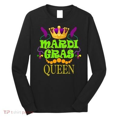 Mardi Gras Queen Long Sleeve Shirt