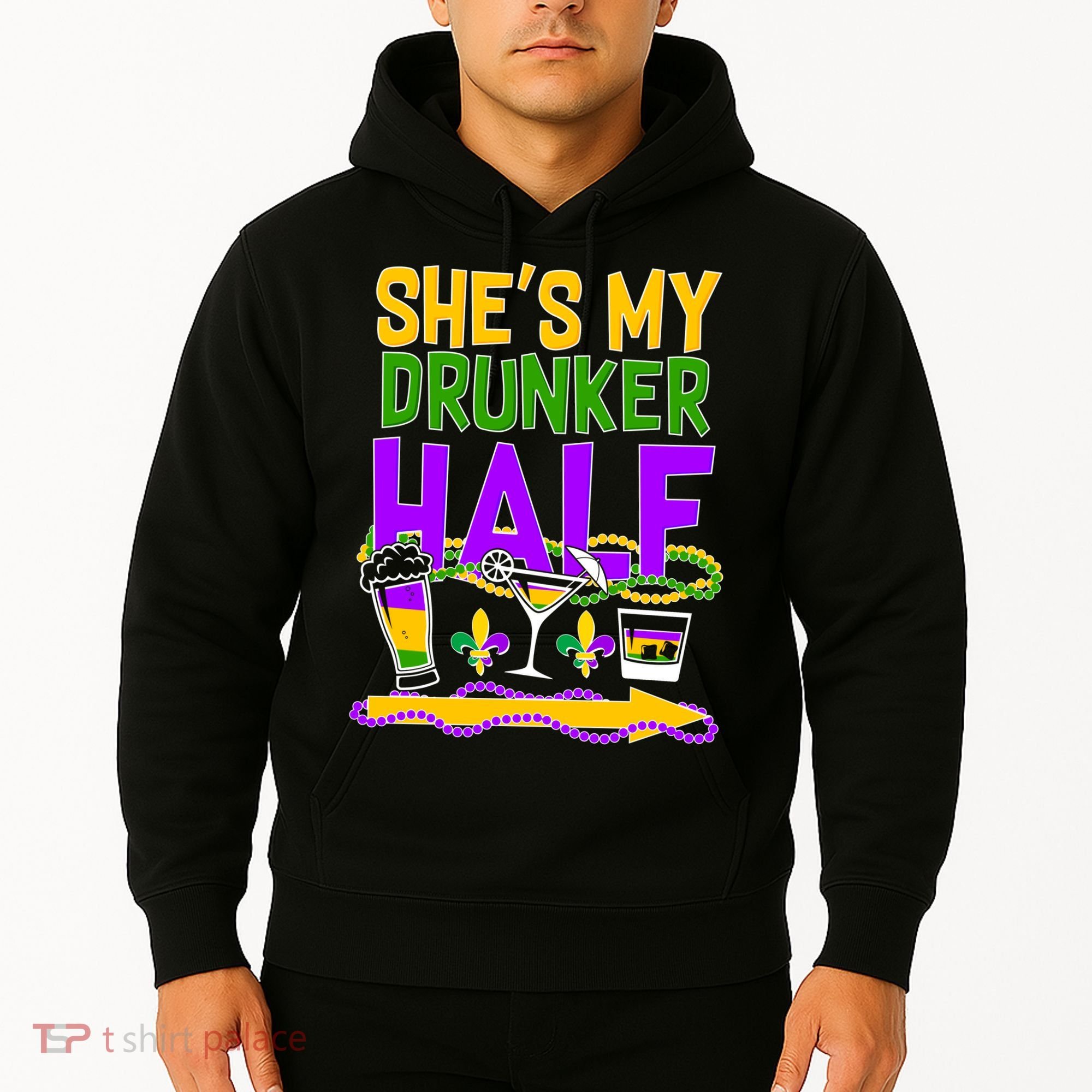 Mardi Gras She's My Drunker Half Hoodie