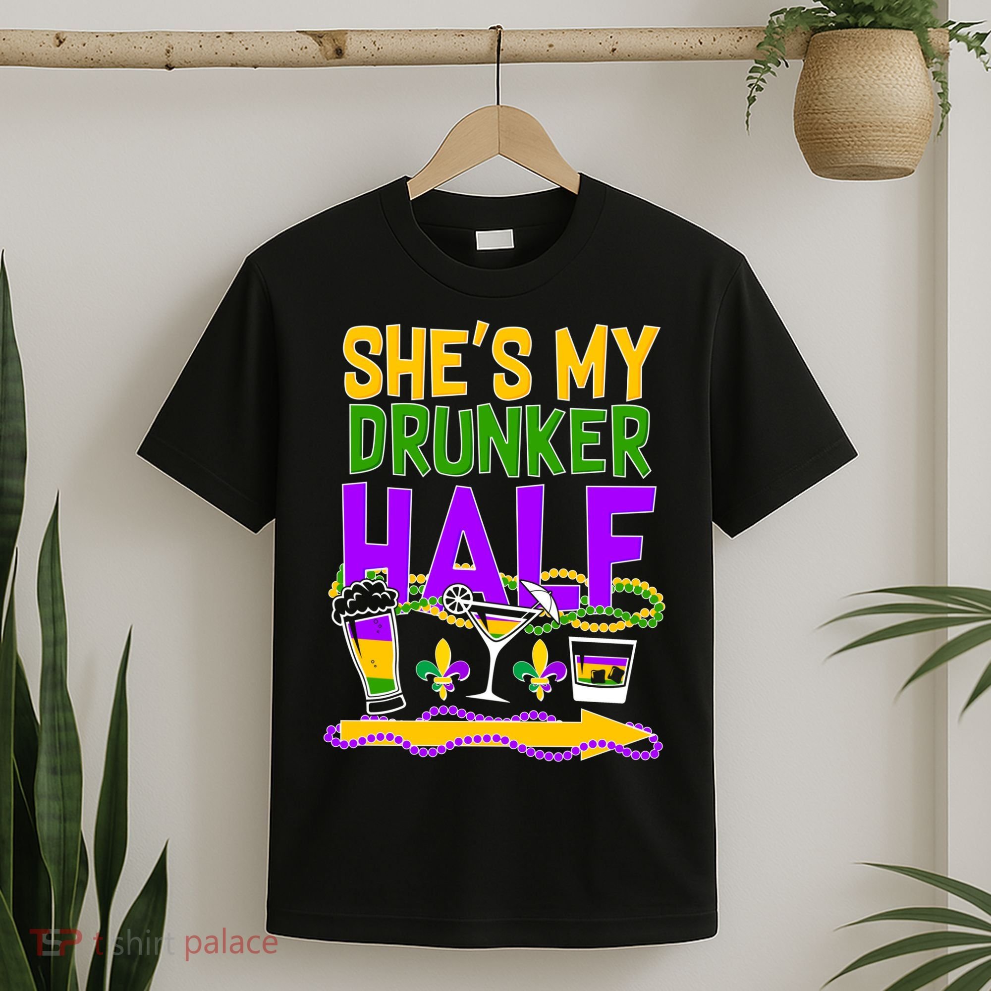 Mardi Gras She's My Drunker Half T-Shirt