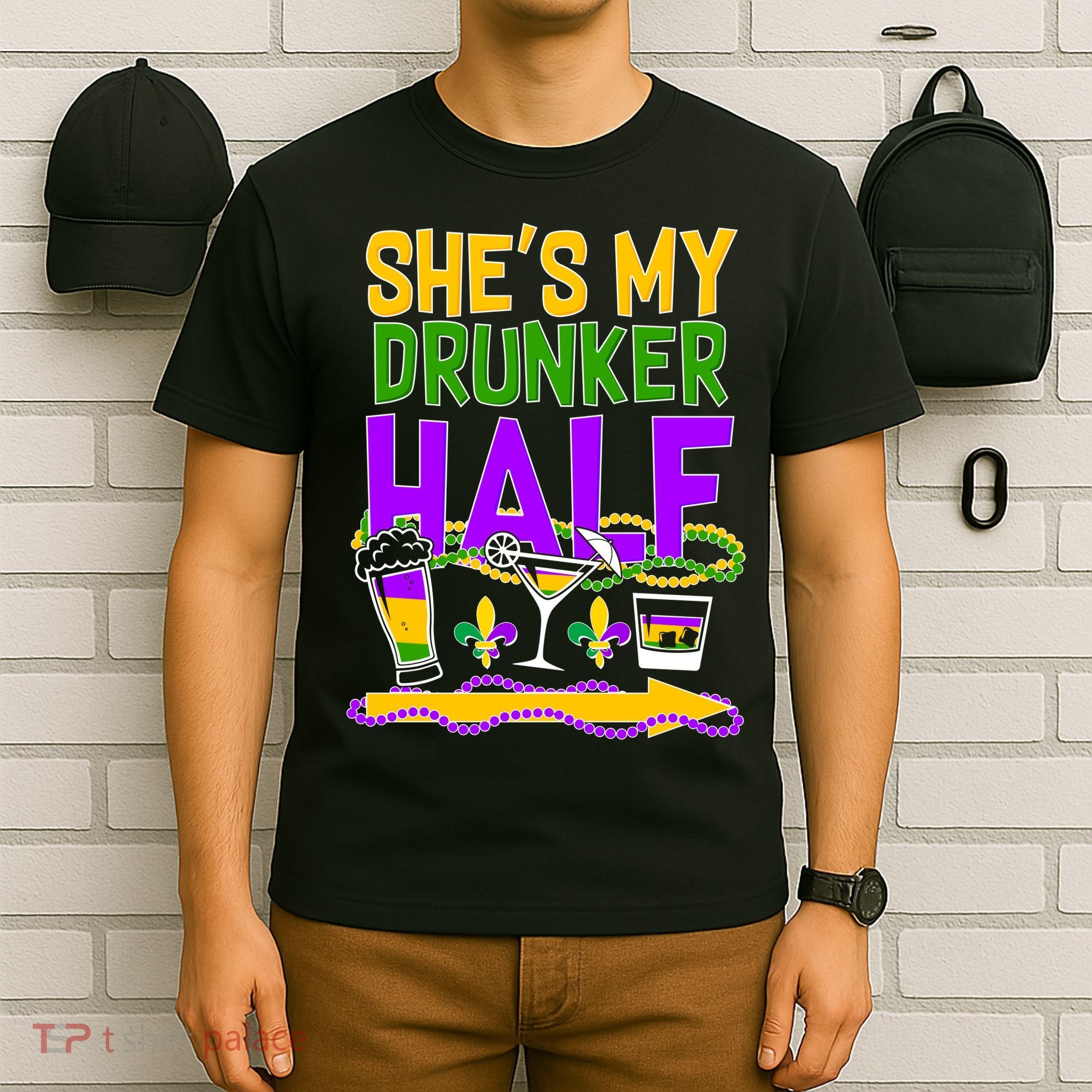 Mardi Gras She's My Drunker Half T-Shirt