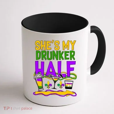 Mardi Gras She's My Drunker Half Coffee Mug back