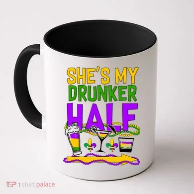 Mardi Gras She's My Drunker Half Coffee Mug