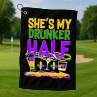Mardi Gras She's My Drunker Half Golf Towel thumb 1