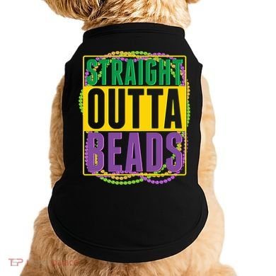 Mardi Gras Straight Outta Beads  Doggie Tank