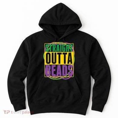 Mardi Gras Straight Outta Beads  Hoodie