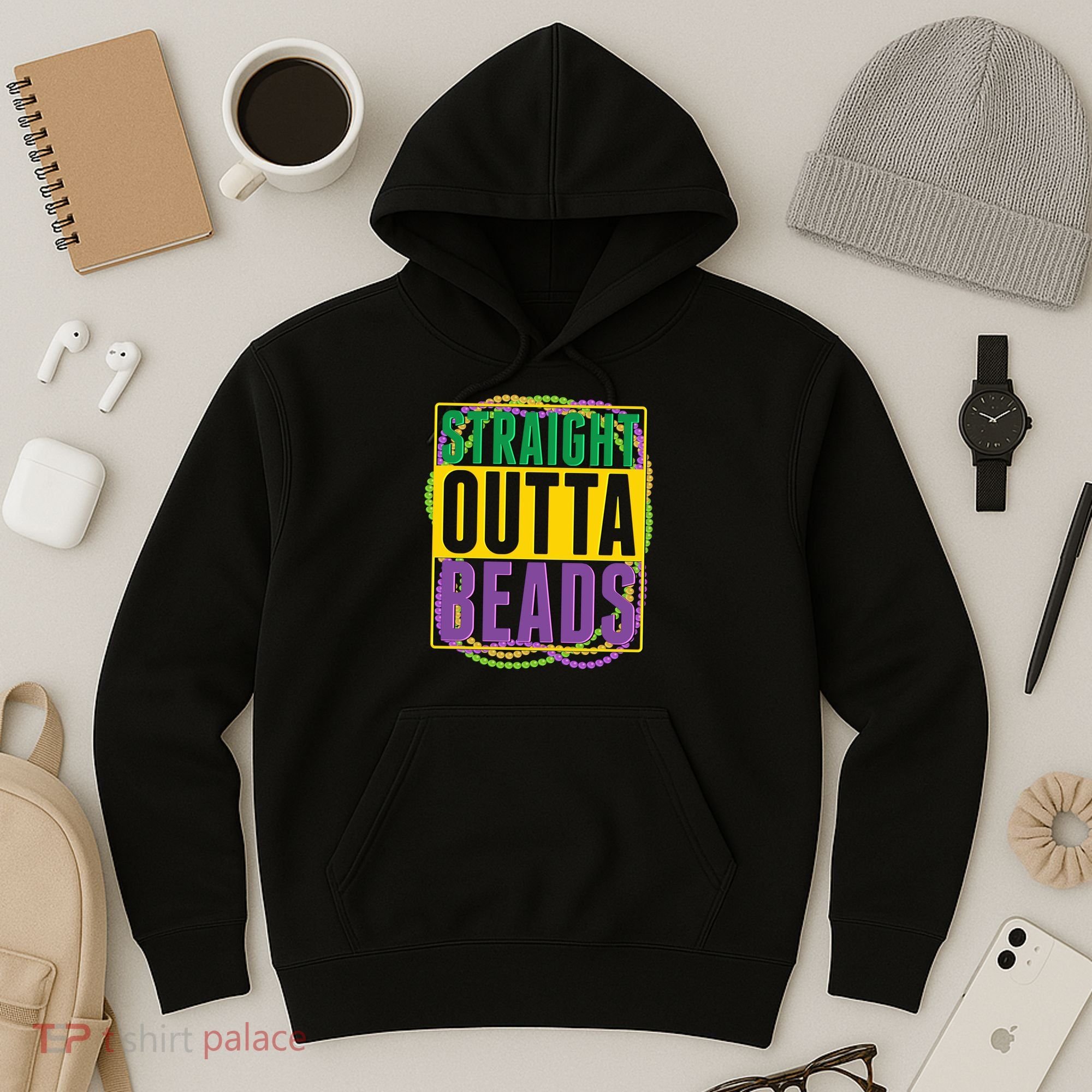 Mardi Gras Straight Outta Beads  Hoodie
