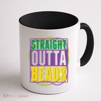 Mardi Gras Straight Outta Beads  Coffee Mug thumb 1