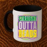 Mardi Gras Straight Outta Beads  Coffee Mug thumb 2
