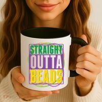Mardi Gras Straight Outta Beads  Coffee Mug thumb 3