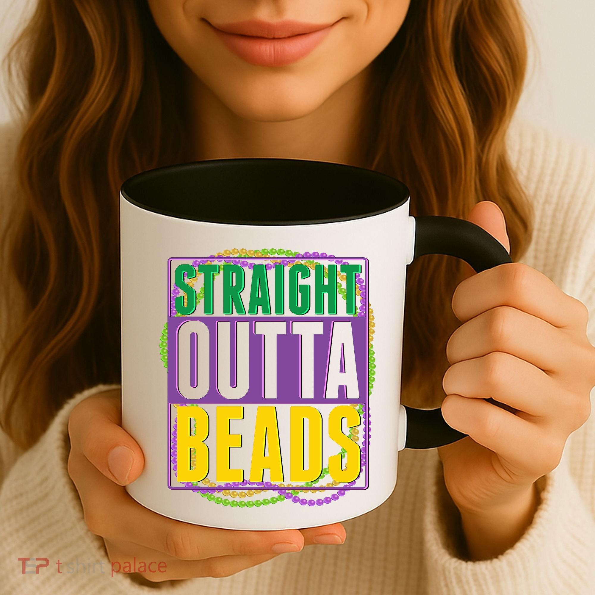 Mardi Gras Straight Outta Beads  Coffee Mug