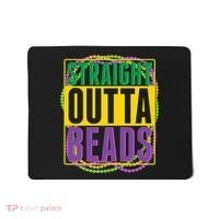 Mardi Gras Straight Outta Beads  Mousepad thumb 0