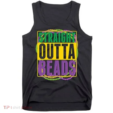 Mardi Gras Straight Outta Beads  Tank Top