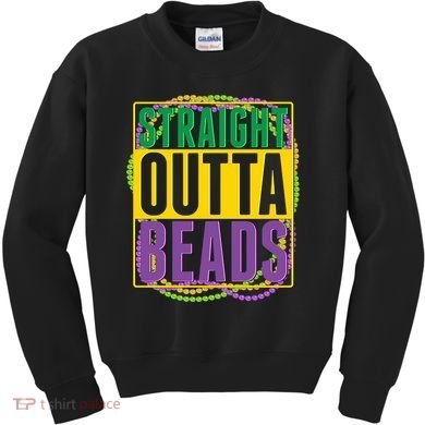 Mardi Gras Straight Outta Beads  Kids Sweatshirt
