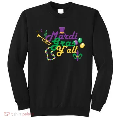 Mardi Gras Y'all Sweatshirt