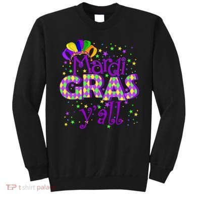Mardi Gras Y'all New Orleans Party Sweatshirt