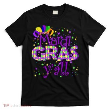Mardi Gras Y'all New Orleans Party T-Shirt