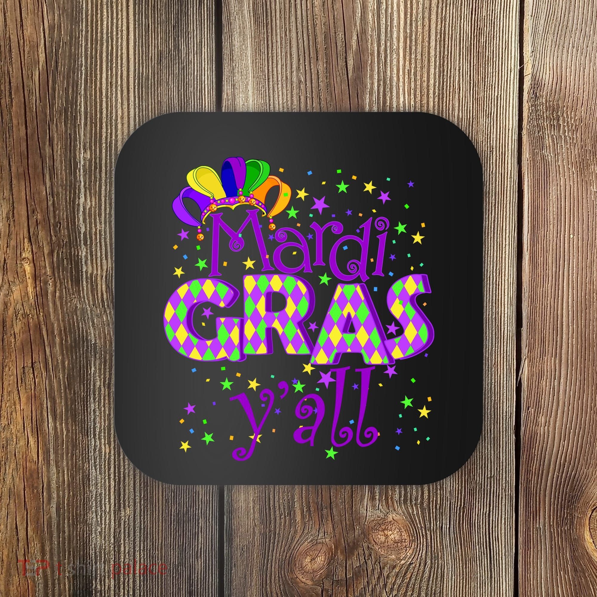 Mardi Gras Y'all New Orleans Party Coaster