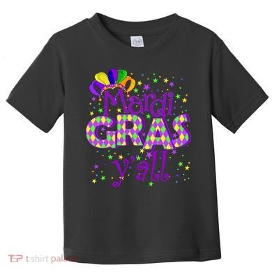 Mardi Gras Y'all New Orleans Party Toddler T-Shirt