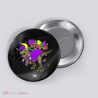 Mardi Grawr T-Rex Button