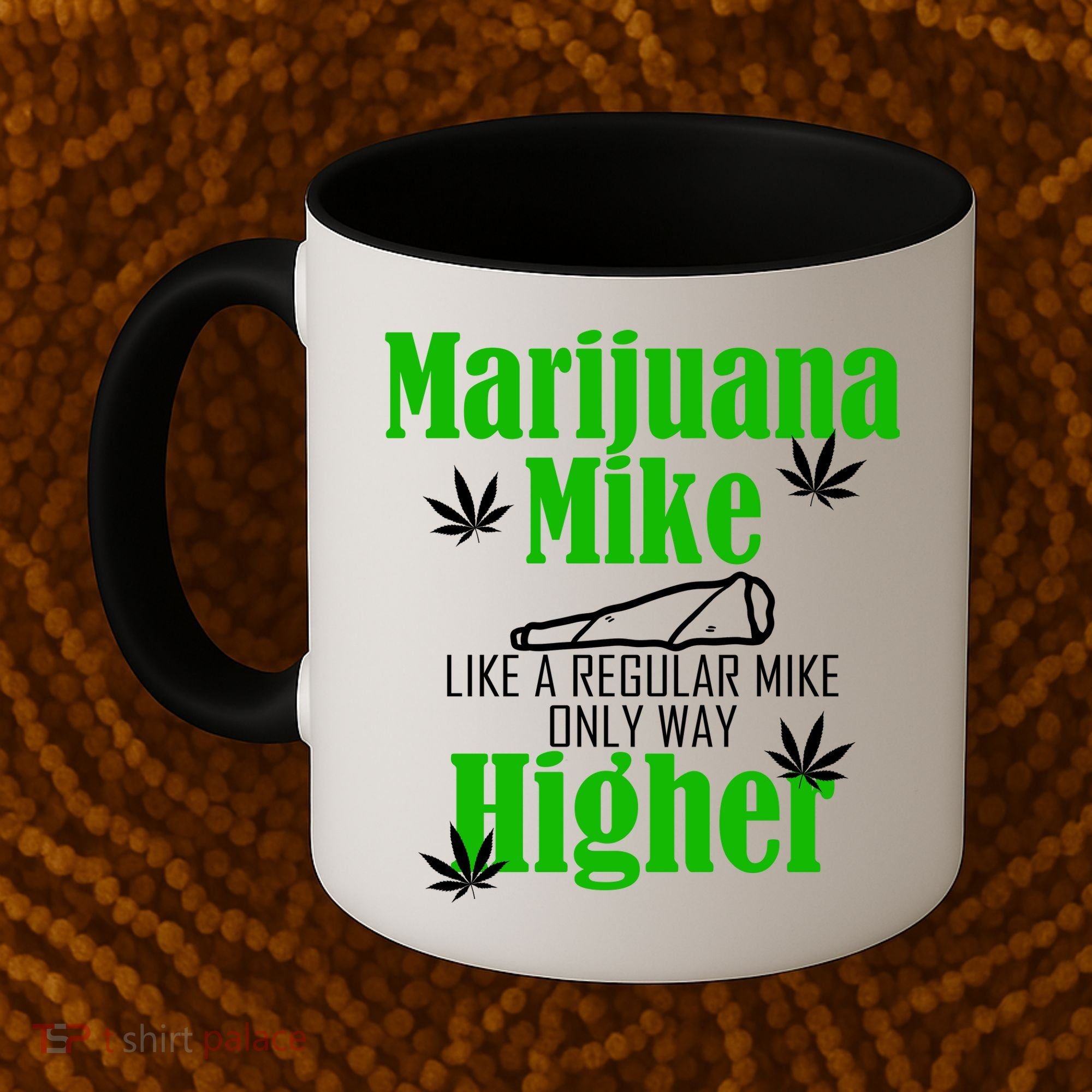 Marijuana Mike Funny Weed 420 Cannabis Coffee Mug