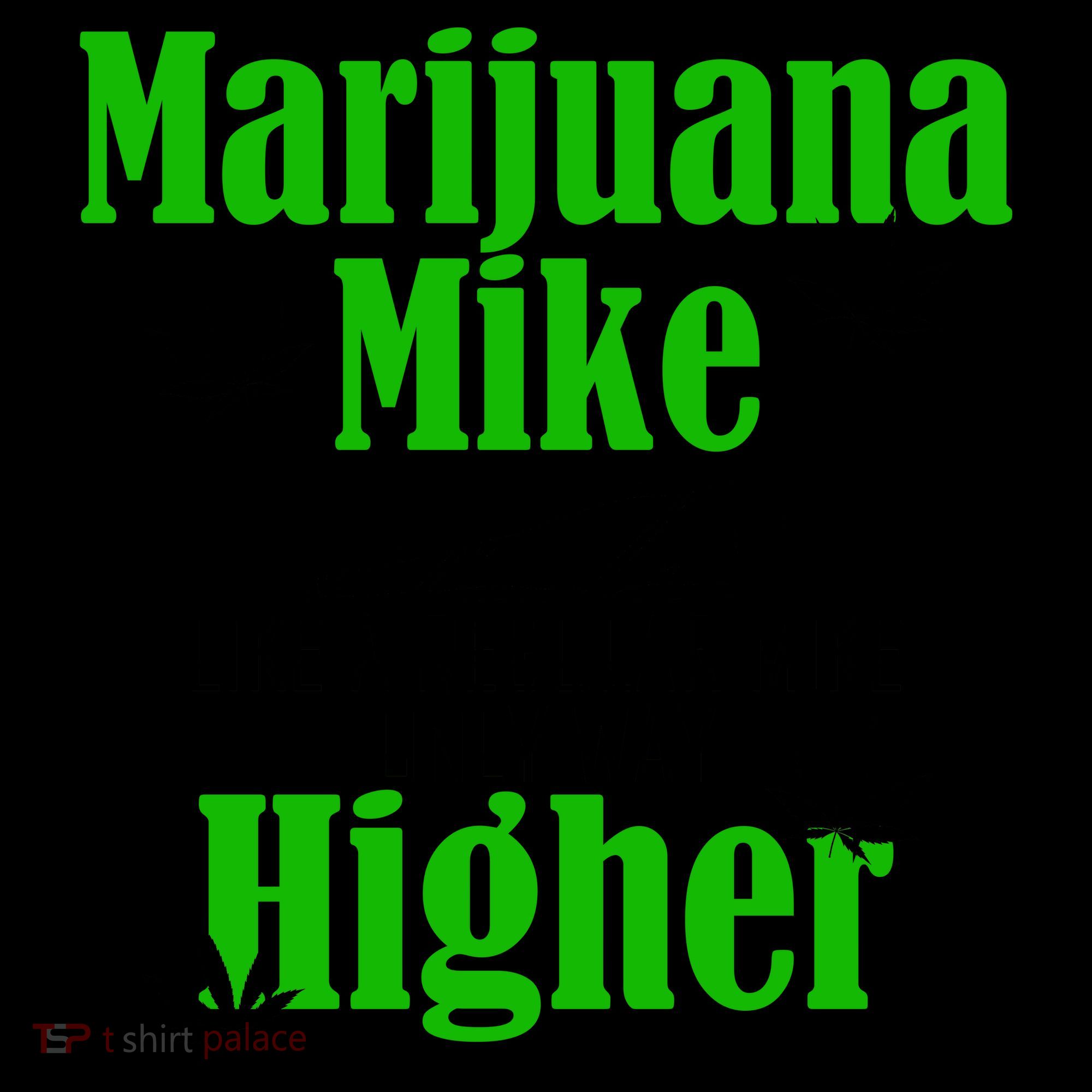 Marijuana Mike Funny Weed 420 Cannabis Coffee Mug