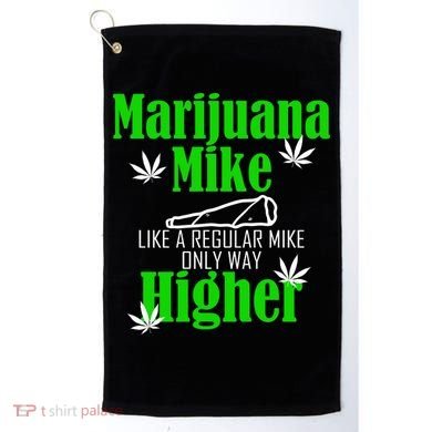 Marijuana Mike Funny Weed 420 Cannabis Golf Towel