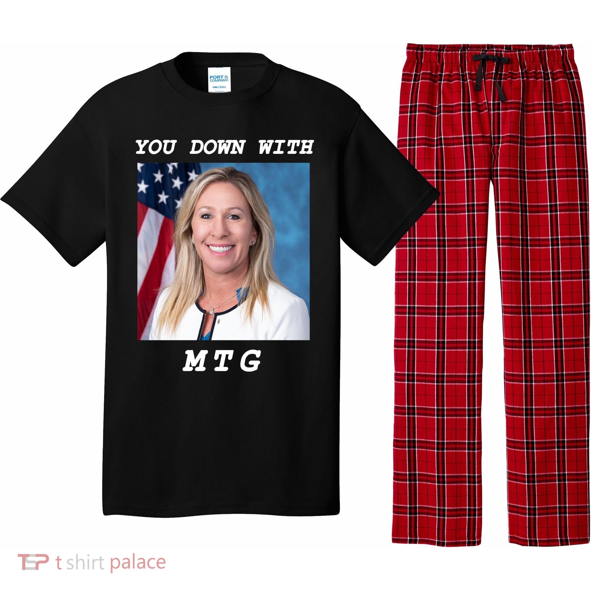 Marjorie Taylor Greene You Down With MTG Pajama Set