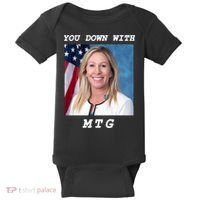 Marjorie Taylor Greene You Down With MTG Baby Bodysuit thumb 0
