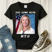 Marjorie Taylor Greene You Down With MTG Women's T-Shirt thumb 3