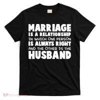 Marriage Is A Relationship Funny Husband T-Shirt thumb 0