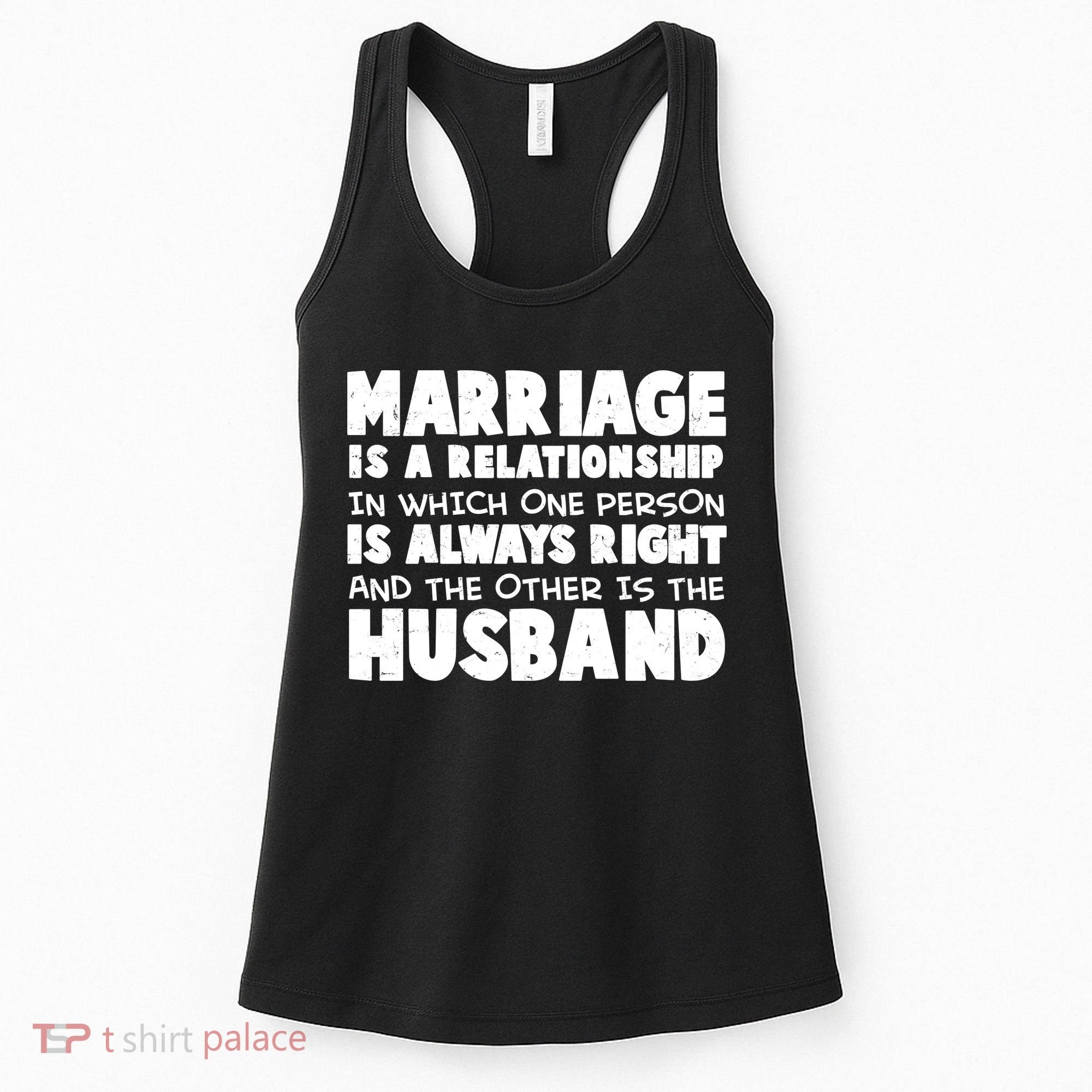 Marriage Is A Relationship Funny Husband Women's Tank Top