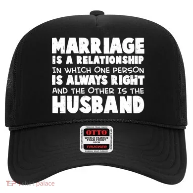 Marriage Is A Relationship Funny Husband Hat