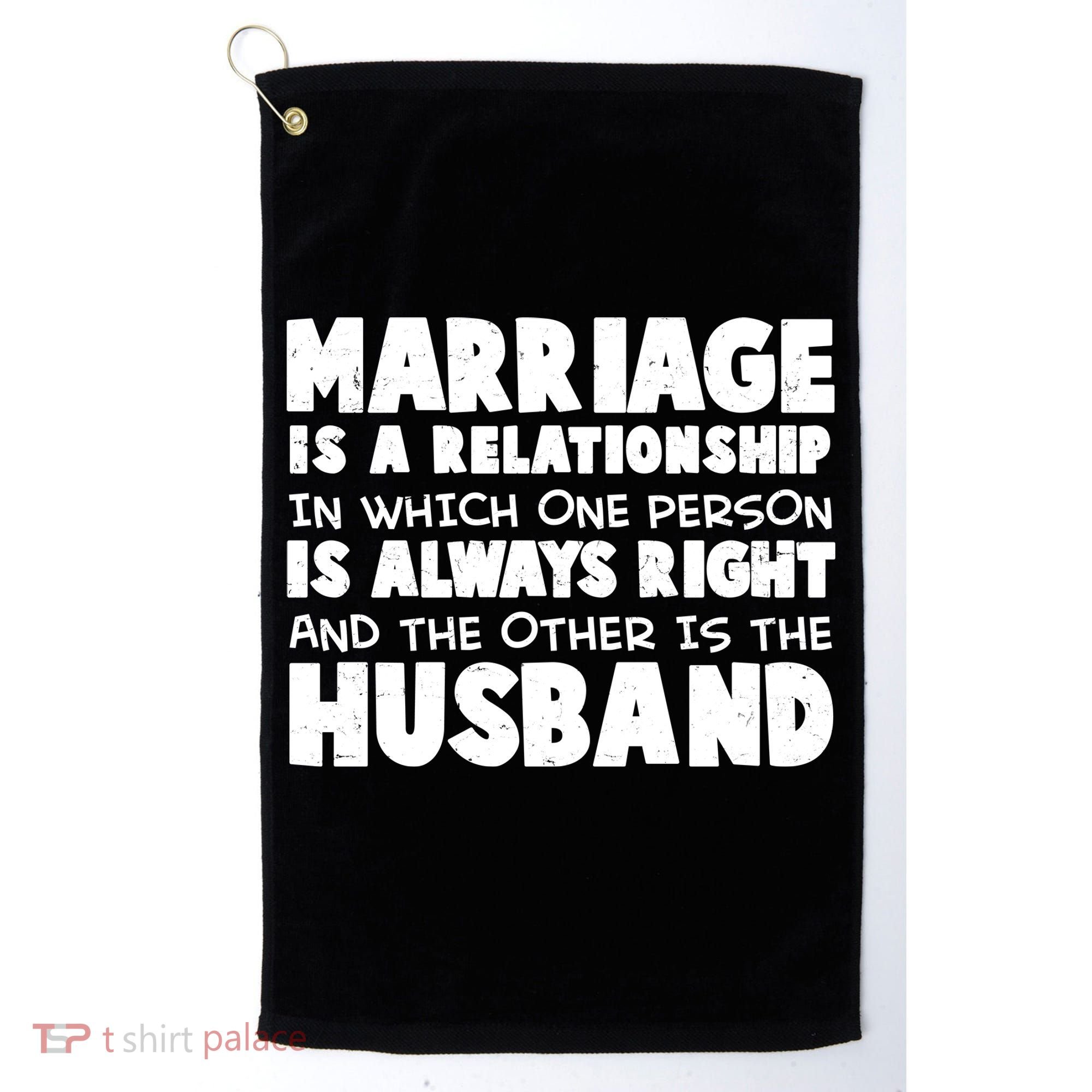Marriage Is A Relationship Funny Husband Golf Towel