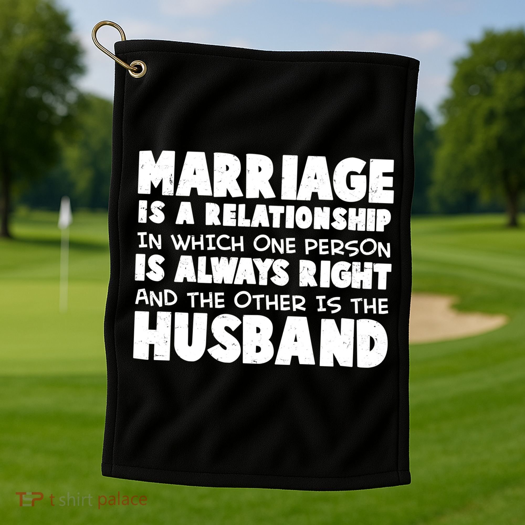 Marriage Is A Relationship Funny Husband Golf Towel